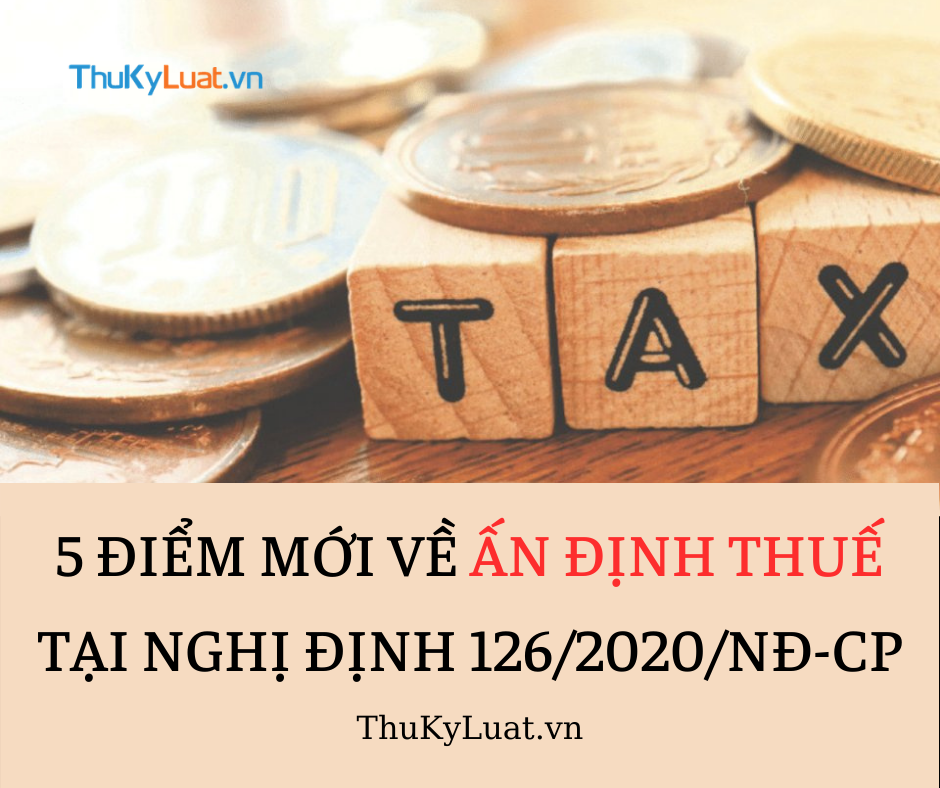 ấn định thuế tại Nghị định 126/2020/NĐ-CP